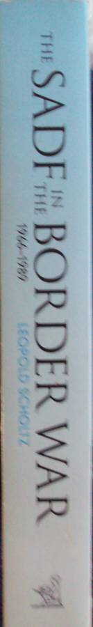 The SADF in the Border War 1966  1989  Leopold Scholtz