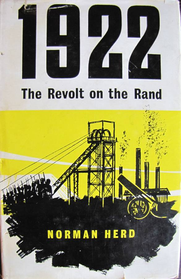 1922 Revolt on the Rand Norman Herd