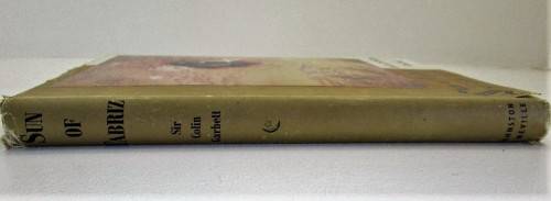Sun of Tabriz: A Lyrical Introduction to Higher Metaphysics JALALUDDIN, RUMI (Signed! Colin Garbett)