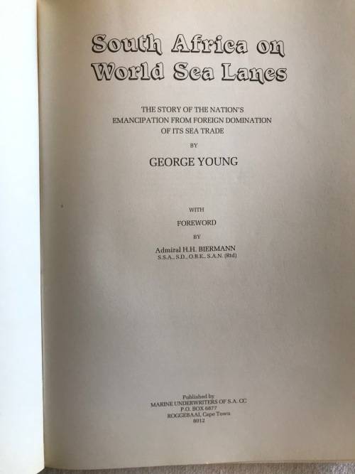 3 Shipping Books by George Young: Ships that Pass, Salt in My Blood, SA on World Sea Lanes