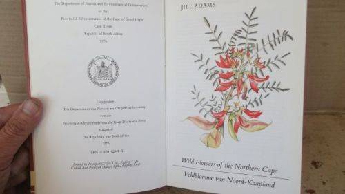WILD FLOWERS OF THE NORTHERN CAPE/VELDBLOMME VAN DIE NOORDKAAP