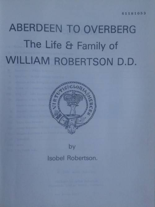 Aberdeen to Overberg, The Life & Family of William Robertson  D.D.