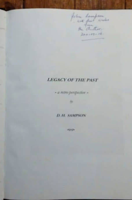 Legacy of the Past -  the Sampson family in South Africa - SIGNED