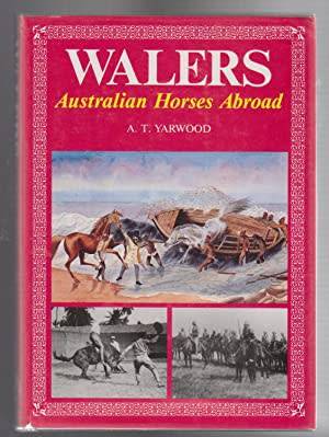 WALERS. Australian Horses Abroad