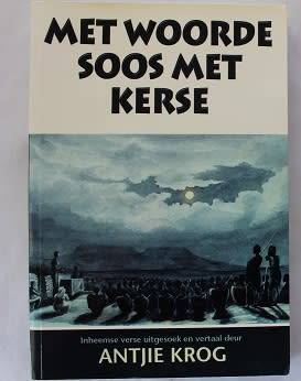 Met Woorde soos met Kerse-Antjie Krog