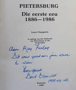 Pietersburg 1886-1986 deur Louis Changuion