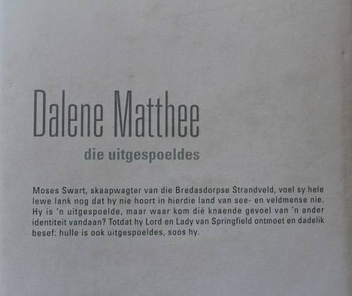 Die Uitgespoeldes deur Dalene Matthee