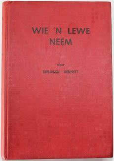 Wie `n lewe neem deur Benjamin Bennett