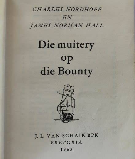 Die Muitery op die Bounty deur Nordhoff en Hall