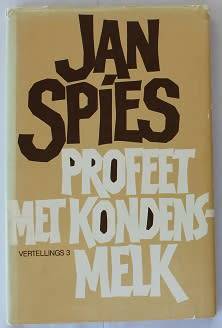 Profeet met kondensmelk deur  Jan Spies