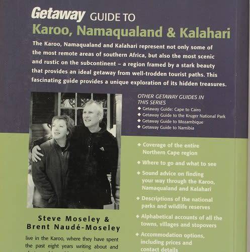 Getaway guide to Karoo-Namaqualand & Kalahari by B. Naudé-Moseley & S. Moseley
