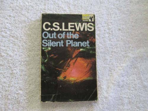 Out of the Silent Panet - C.S. Lewis