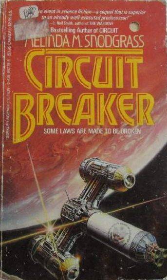 Circuit Breaker - Melinda M. Snodgrass