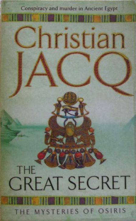 The Great Secret - Christan Jacq