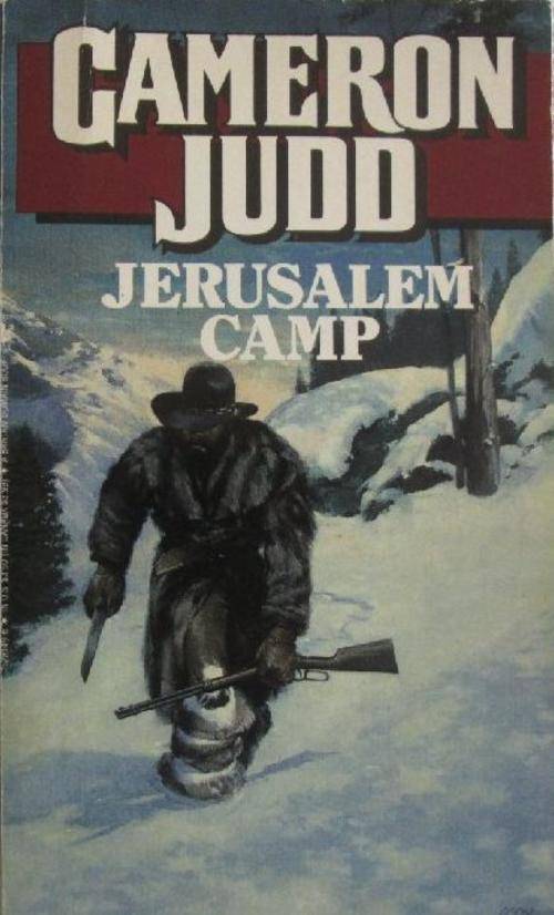 Jerusalem Camp - Cameron Judd - Western