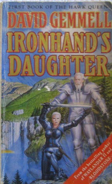 Ironhand's Daughter - David Gemmell