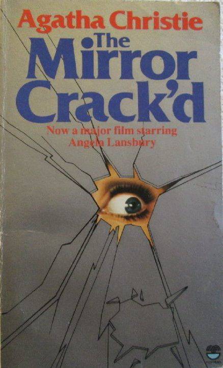 The Mirror Crack'd - Agatha Christie