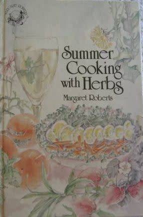 Summer Cooking with Herbs - Margaret Roberts