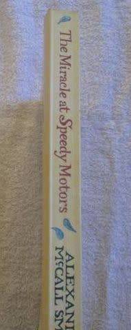 The Miracle at Speedy Motors - Alexander McCall Smith - Large Paperback