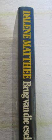 Brug van die Esels - Dalene Matthee Eerste Uitgawe, Tweede druk 1992