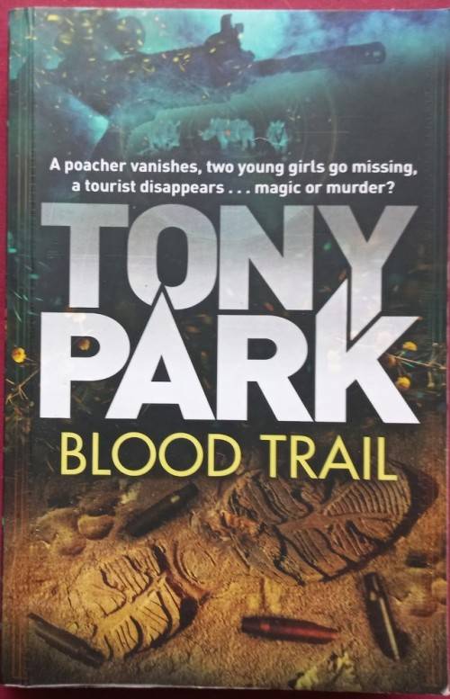 Blood Trail - Tony Park - Softcover - 382 Pages