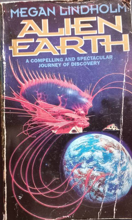 Alien Earth - Megan Lindholm - Softcover - Science Fiction
