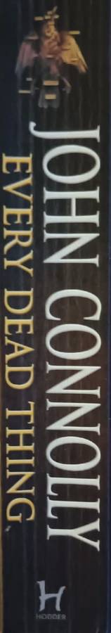 Every Dead Thing - John Connolly - Softcover - 516 Pages