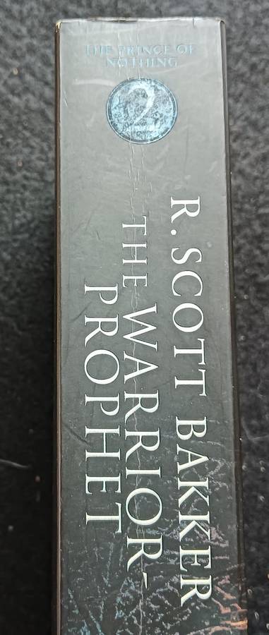 The Warrior Prophet - R Scott Bakker - Softcover - 740 pages