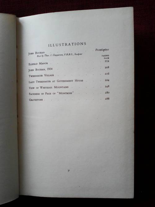 John Buchan by His Wife and Friends. Susan Tweedsmuir. First Edition 1947. H/C. 304 pp.