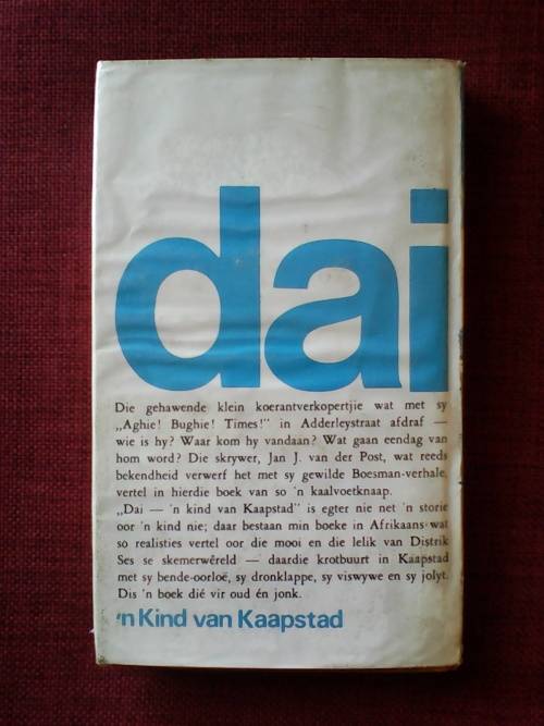 Dai, Kind van Kaapstad deur Jan J van der Post. 1ste uitg 1966. H/B met omslag. 121 pp.
