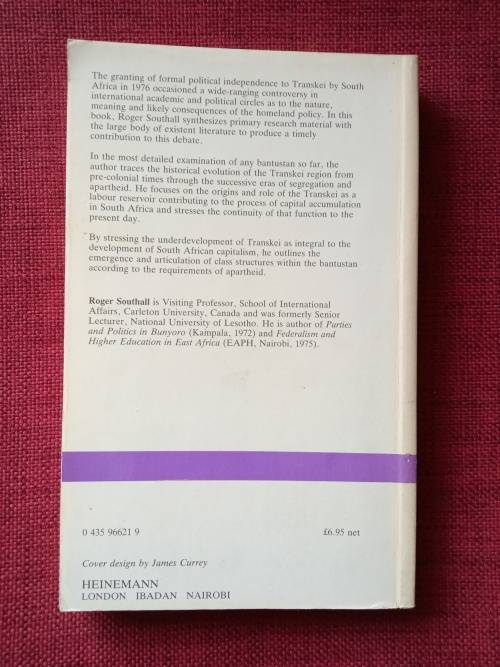 South Africa´s Transkei by Roger Southall. 1st 1982. S/C. 338 pp.
