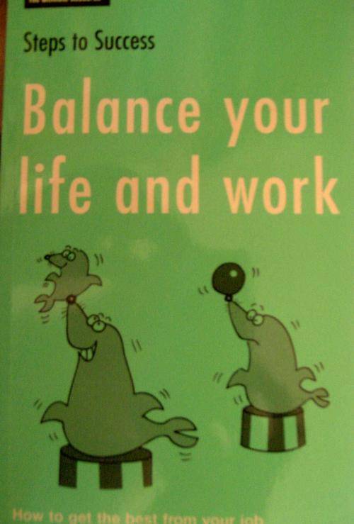 Balance your life and work