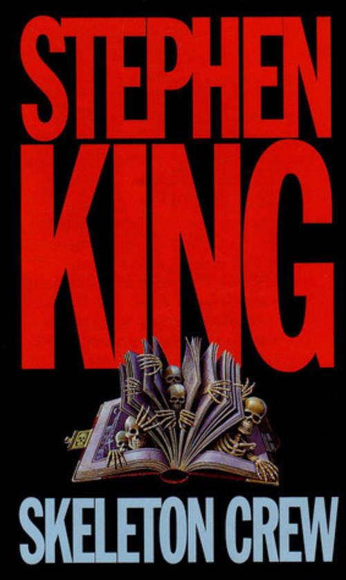 Skeleton crew - Stephen King