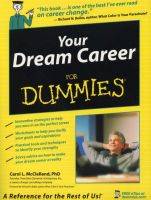 Dream career for Dummies