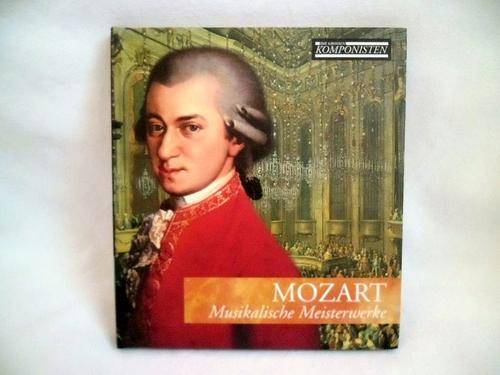 MOZART MUSIKALISCHE MEISTERWERKE, LIKE NEW!