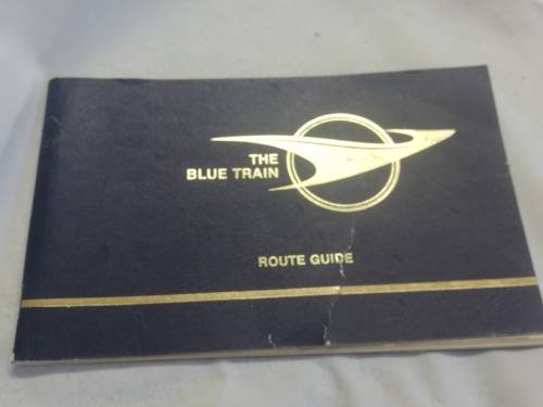 Collectables.... BLUE TRAIN ROUTE GUIDE and Leather Blue Train note holder with embossed logo