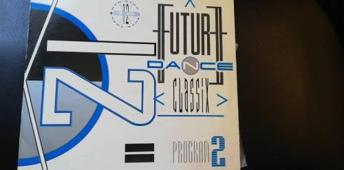 Future dance Classix 2 LP