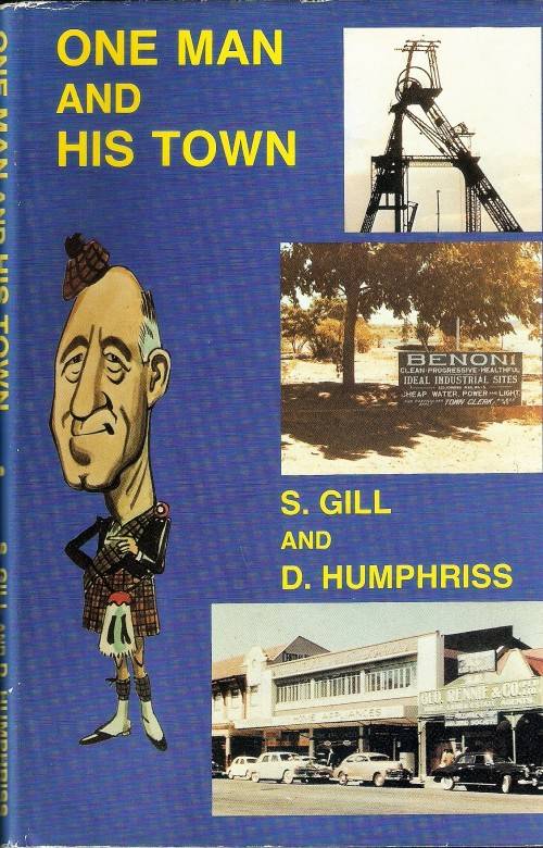 FOR SALE: One Man and His Town (BENONI).