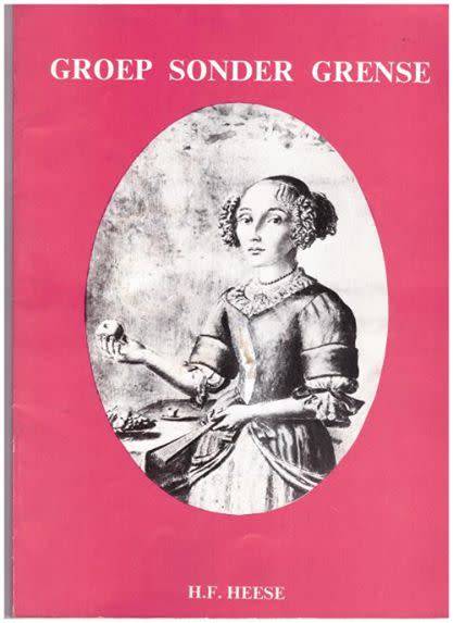 Groep Sonder Grense: Die Rol en Status van die Gemengde Bevolking aan die Kaap, 1652-1795.