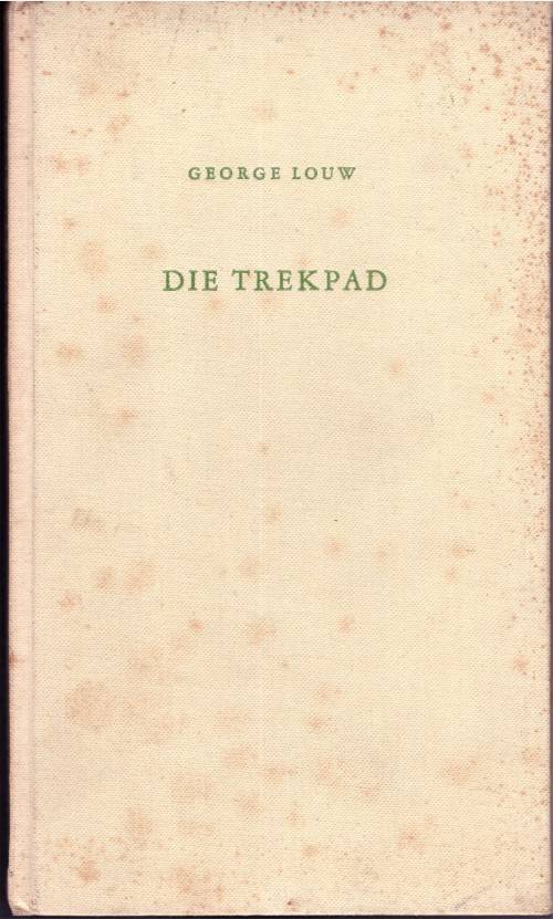 Die Trekpad (Debuut-Bundel).