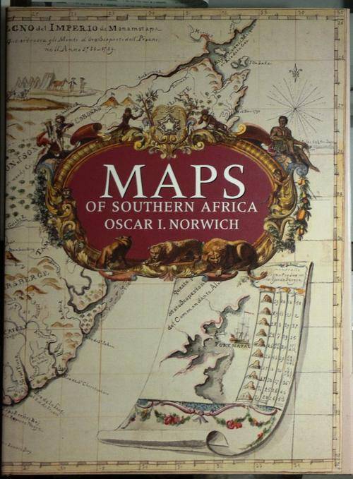 MAPS OF SOUTHERN AFRICA. Norwich (Oscar I.). SAVE R100!