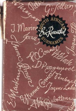 South African Surnames. Rosenthal Eric.