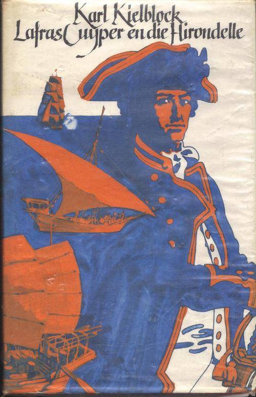 Lafras Cuyper, en die Hirondelle, .Karl  Kielblock 1970