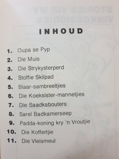 STORIES VIR MY VINKGESIGGIES. & STORIES VIR MY TINKTINKIES. Albei geteken deur Ouma Tallie