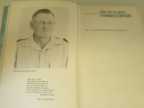 GEE MY 'N MAN - Die verhaal van die Kalahari-Gemsbokpark. Hannes Kloppers