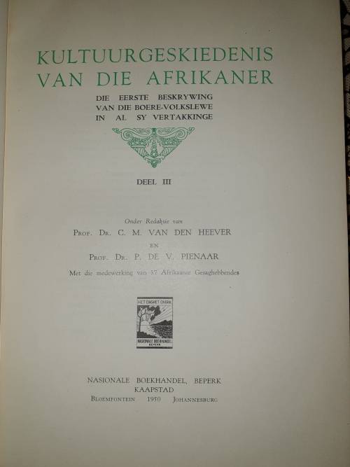 Kultuurgeskiedenis van die Afrikaner. Volledig in 3 Volumes. A4 grootte, swaar stel.