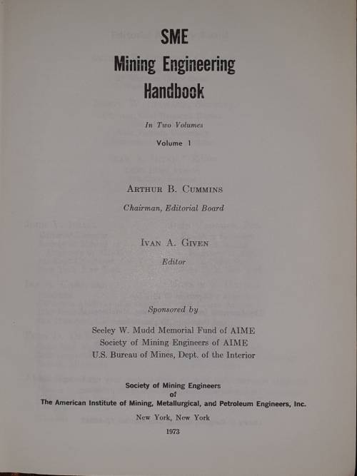 SME MINING ENGINEERING HANDBOOK. Complete in 2 Volumes.