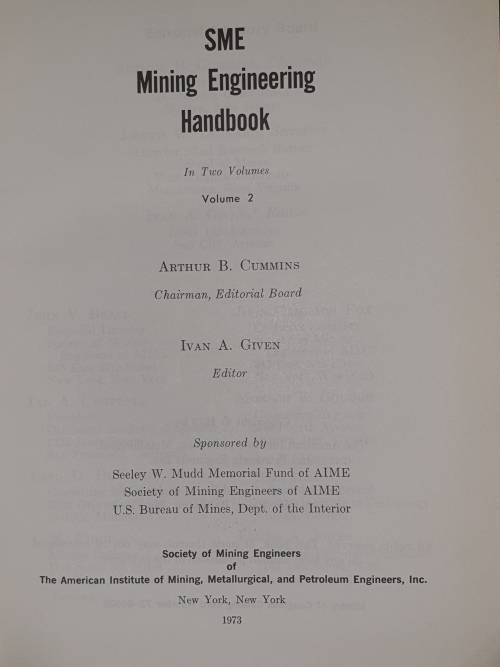 SME MINING ENGINEERING HANDBOOK. Complete in 2 Volumes.