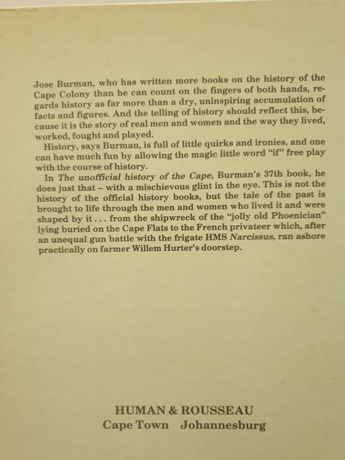 The `Unofficial` History of the Cape. Jose Burman