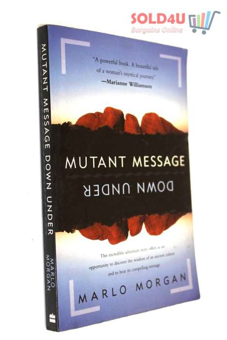 Mutant Message Down Under Book by Marlo Morgan